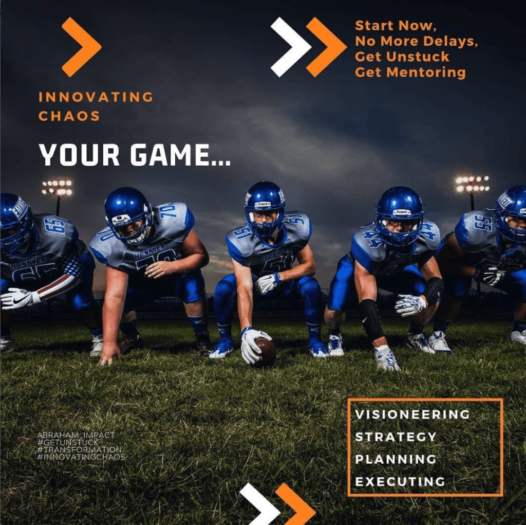 Innovating Chaos graphic: American football players at the line of scrimmage, captioned Visioneering, Strategy, Planning, Executing